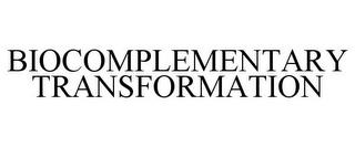 BIOCOMPLEMENTARY TRANSFORMATION trademark