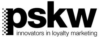 PSKW INNOVATORS IN LOYALTY MARKETING trademark