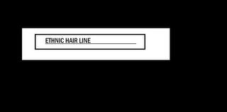 ETHNIC HAIR LINE trademark