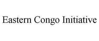 EASTERN CONGO INITIATIVE trademark