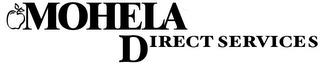 MOHELA DIRECT SERVICES trademark