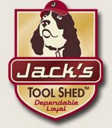 JACK'S TOOL SHED DEPENDABLE LOYAL trademark