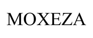 MOXEZA trademark