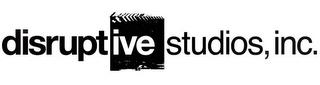 DISRUPTIVE STUDIOS, INC. trademark