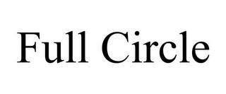 FULL CIRCLE trademark