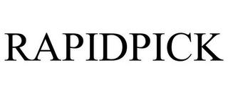 RAPIDPICK trademark