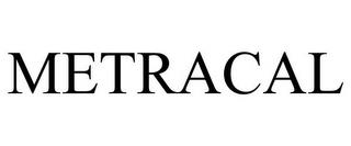 METRACAL trademark