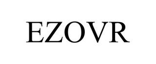 EZOVR trademark