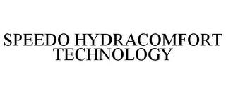 SPEEDO HYDRACOMFORT TECHNOLOGY trademark