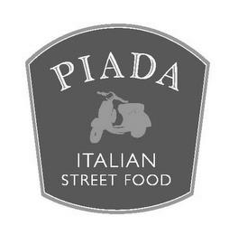 PIADA ITALIAN STREET FOOD trademark