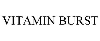 VITAMIN BURST trademark