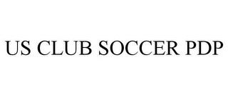 US CLUB SOCCER PDP trademark