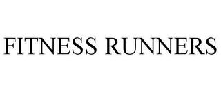 FITNESS RUNNERS trademark