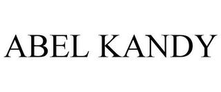 ABEL KANDY trademark