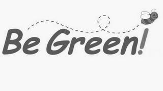 BE GREEN trademark