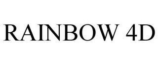 RAINBOW 4D trademark