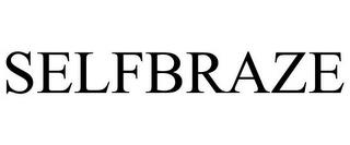 SELFBRAZE trademark