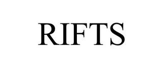 RIFTS trademark