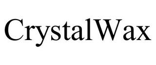 CRYSTALWAX trademark