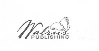 WALRUS PUBLISHING trademark