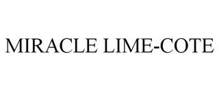 MIRACLE LIME-COTE trademark