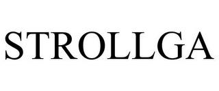 STROLLGA trademark