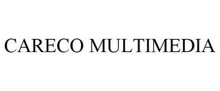 CARECO MULTIMEDIA trademark