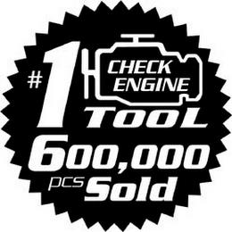 #1 CHECK ENGINE TOOL 600,000 PCS SOLD trademark