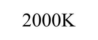 2000K trademark