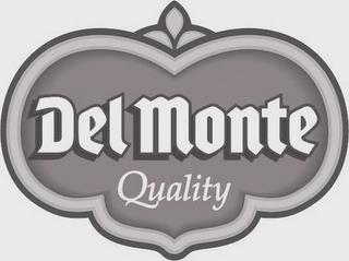 DEL MONTE QUALITY trademark