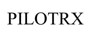 PILOTRX trademark