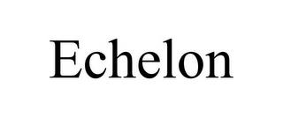 ECHELON trademark