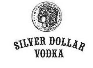 SILVER DOLLAR VODKA trademark