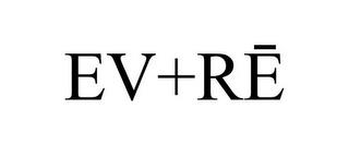 EV+RE trademark