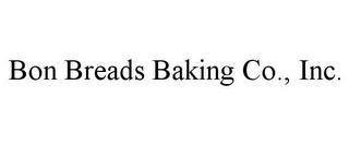 BON BREADS BAKING CO., INC. trademark