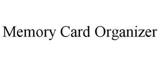 MEMORY CARD ORGANIZER trademark