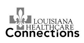 LOUISIANA HEALTHCARE CONNECTIONS trademark