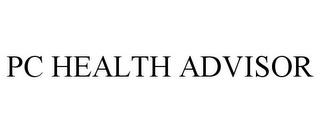 PC HEALTH ADVISOR trademark