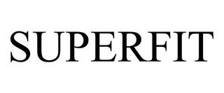 SUPERFIT trademark