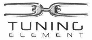 TUNING ELEMENT trademark