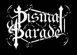 DISMAL PARADE trademark