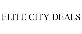 ELITE CITY DEALS trademark