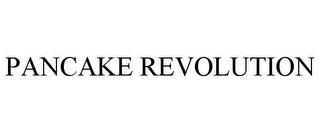 PANCAKE REVOLUTION trademark