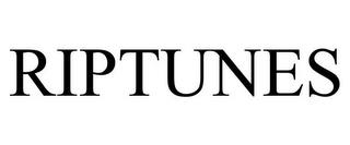 RIPTUNES trademark