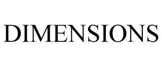 DIMENSIONS trademark