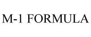 M-1 FORMULA trademark