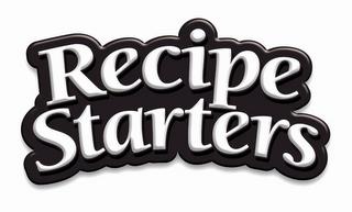 RECIPE STARTERS trademark