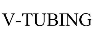 V-TUBING trademark