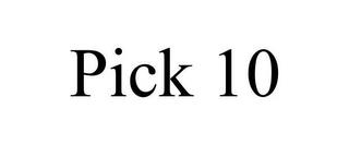 PICK 10 trademark