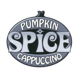 PUMPKIN SPICE CAPPUCCINO trademark